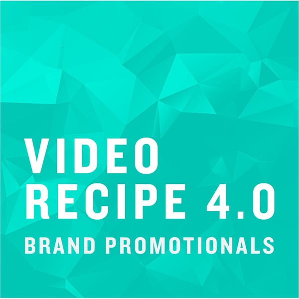Video Recipe: Brand Promotionals