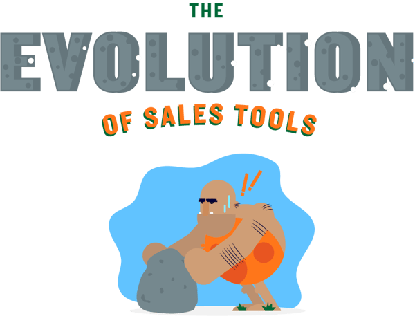 The Evolution of Sales Tools