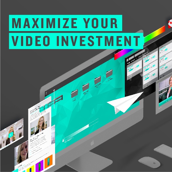 How to Maximize Your Video Investment