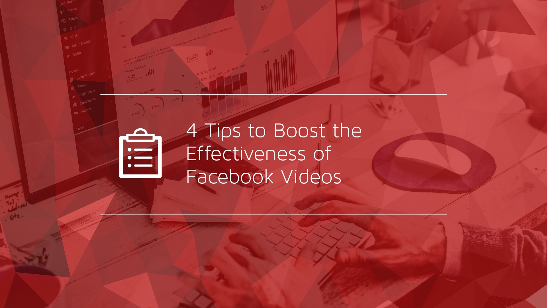4 Tips to Boost the Effectiveness of Videos